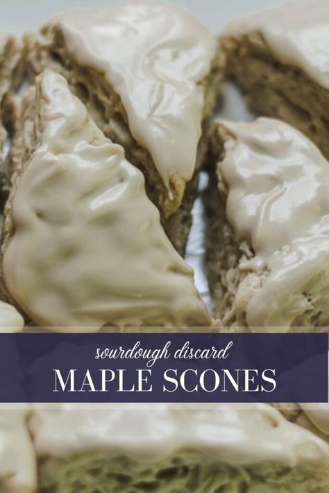 Maple Sourdough Discard Scones Maple Sourdough Scones, Sourdough Discard Savory Scones, Sourdough Maple Scones, Sourdough Discard Scones Recipes, Sourdough Discard Scones, Discard Scones, Maple Scones, Bakery Stand, Sourdough Scones