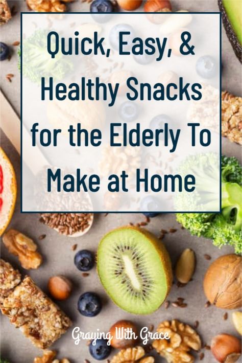 Morning Snack Ideas For Adults, Snack Ideas For Seniors, High Protein Meals For Seniors, Healthy Snacks For Seniors, Easy Snacks For Seniors, Snacks For Seniors Citizens, Snacks For Seniors, Easy Snack Recipes Healthy, Small Plates Recipes