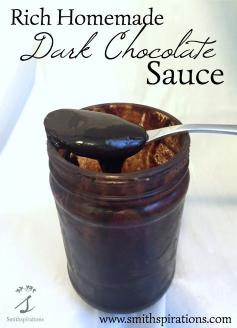 Rich Homemade Dark Chocolate Sauce Dark Chocolate Sauce Recipe, Dark Chocolate Sauce, Chocolate Syrup Recipes, Homemade Chocolate Syrup, Homemade Chocolate Sauce, Chocolate Sauce Recipes, Sweet Fries, Dark Chocolate Ice Cream, Homemade Dark Chocolate