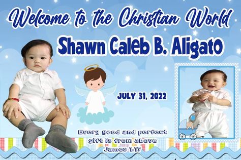 CHRISTENING TARPAULIN LAYOUT BABYBOY Christening Tarpaulin Layout, Christening Tarpaulin, Welcome To Christian World Tarpaulin, Tarpaulin Layout, Certificate Of Recognition Template, Christening Decorations, Christian World, Christening