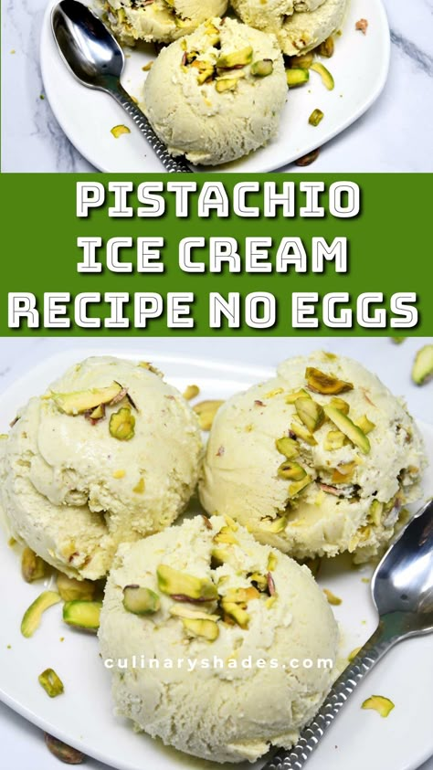 No Churn Pistachio Ice Cream, Pistachio Pudding Ice Cream, Keto Pistachio Ice Cream, Lebanese Ice Cream, Pistachio Almond Ice Cream, Ninja Creami Pistachio Ice Cream, Ice Cream Pistachio, Ice Cream No Eggs, Homemade Pistachio Ice Cream