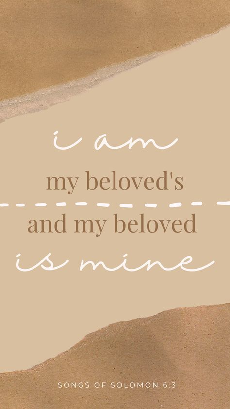 I Am My Beloved And My Beloved Is Mine, Hope Scripture, Song Of Solomon, Daily Bread, Praise And Worship, Prayer Journal, Christian Inspiration, Gods Love, Christian Quotes