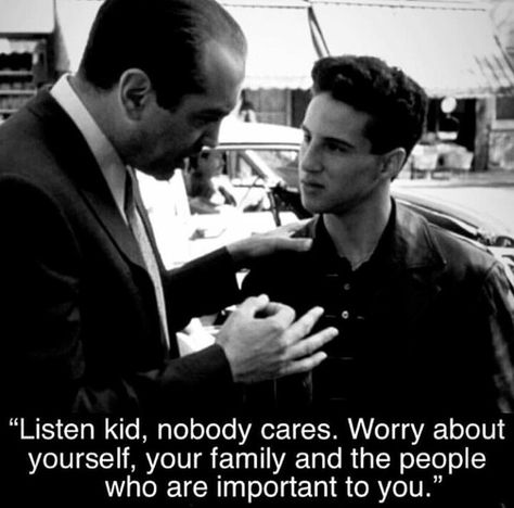 A Bronx tale A Bronx Tale Aesthetic, Bronx Tale Quotes, The Bronx Tale, A Bronx Tale Quotes, Sopranos Quotes, Bronx Tale, Best Quotes Life, A Bronx Tale, Philosophy Of Mind