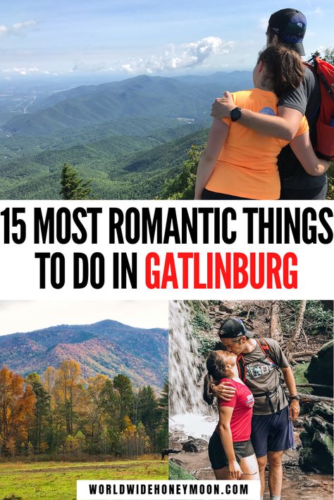 Gatlinburg Honeymoon, Gatlinburg Tennessee Restaurants, Things To Do In Gatlinburg, Gatlinburg Tennessee Vacation, Couples Things To Do, Smokey Mountains Vacation, Gatlinburg Vacation, Tennessee Travel, Romantic Things To Do