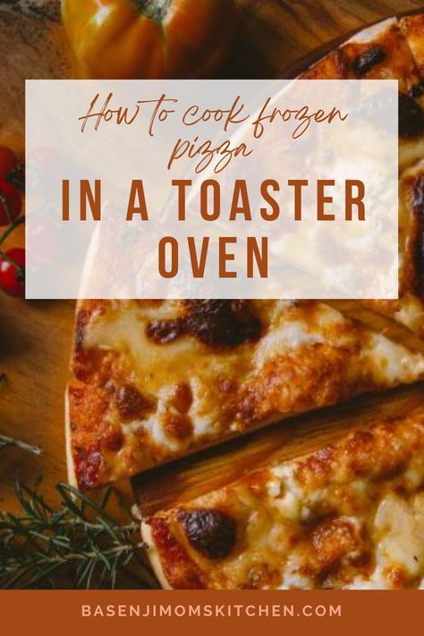 Toaster Oven Cooking, Cooking Pizza, Frozen Pizza, Delicious Pizza, Oven Cooking, People Struggle, Do It Right, Toaster Oven, How To Cook