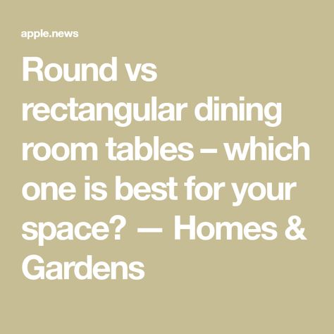 Round vs rectangular dining room tables – which one is best for your space? — Homes & Gardens Round Table In Rectangular Dining Room, What Size Dining Table For My Room, Round Or Rectangle Dining Table, Round Vs Rectangular Dining Table, Round Dining Table Styling, Large Dinning Table, Dining Room With Round Table, Round Dinning Table, Circle Dining Table