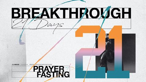 21 Days of Prayer and Fasting - Community Bible Church 21 Days Of Prayer And Fasting Graphic, Church Marketing Ideas, Church Poster Ideas, 40 Days Of Prayer, 21 Days Of Prayer, Ascension Day, Church Marketing, Be The Good, Church Graphics