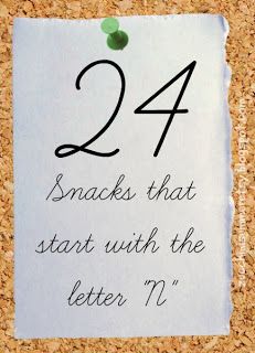 Zucchini Summer: 24 Letter "N" Snacks Week Snacks, G Activities, Letter G Activities, Food Alphabet, Joy School, Abc Preschool, Classroom Snacks, The Letter N, Preschool Letter