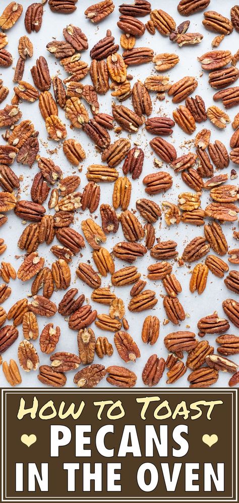 Toasted Pecans Oven, Roasting Pecans, How To Toast Pecans, Toast Pecans, Toasted Pecans Recipe, Roasted Pecans Recipe, Pumpkin Overnight Oats, Whole 30 Snacks, Paleo Dishes