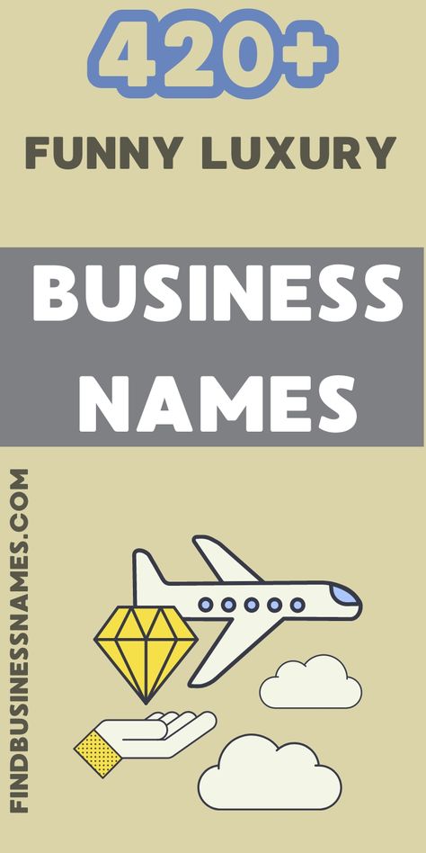 Unleash your creativity with these hilarious luxury business names! 

Perfect for adding a touch of humor to your high-end brand. 

Get inspired and stand out from the crowd. 

#FunnyLuxuryBusinessNames Funny Business Names, Names For Business, French Names, Female Names, Luxury Business, Business Names, Stand Out From The Crowd, Luxury Brand, Get Inspired