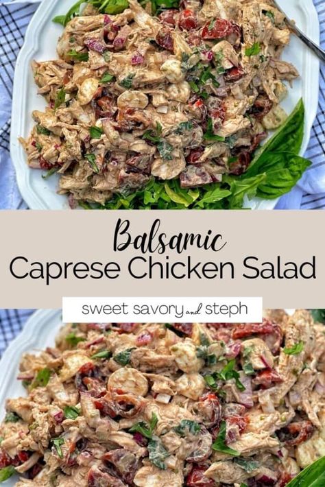 Balsamic Caprese Chicken Salad - Sweet Savory and Steph Balsamic Caprese Chicken, Mozzarella Balsamic, Healthy Chicken Pot Pie, Fried Chicken Cutlets, Rotisserie Chicken Salad, On A Bun, Delicious Chicken Salad, Raw Chicken Breast, Creamy Dressing