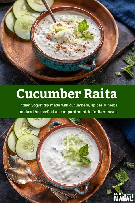 Indian Meals Vegetarian, Cucumber Raita Recipe Indian, Indian Yogurt Dip, Indian Cucumber Salad, Raita Recipe Indian, Cucumber Raita Recipe, Indian Cucumber, Indian Cuisine Recipes, Meals Vegetarian