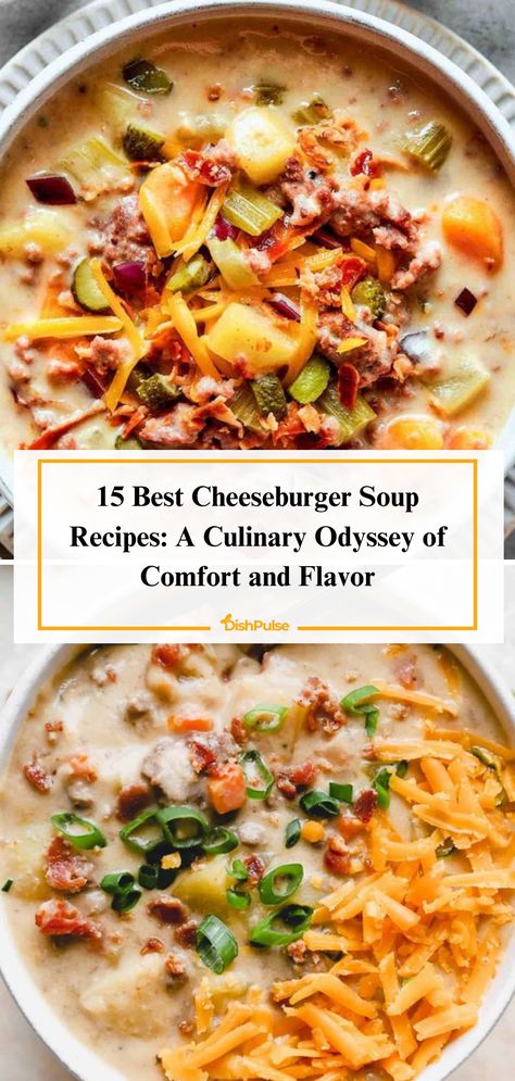 Embark on a culinary odyssey of comfort and flavor with the 15 Best Cheeseburger Soup Recipes! From classic comforts to creative twists, indulge in every savory spoonful. 🍔🥣 


#DishPulse #CheeseburgerSoupLove #ComfortFood #RecipeInspiration #SoupSeason #FoodieFaves #HomeCooking Cheeseburger Soup Recipes, Best Cheeseburger Soup, Cheeseburger Soup Crockpot, Cheeseburger Soup Recipe, Bacon Cheeseburger Soup, White Bean Soup Recipes, Cheese Burger Soup Recipes, Peanut Butter Balls Recipe, Cheeseburger Soup