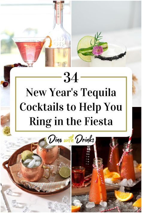 Collage of 4 new year's tequila cocktails. New Years Eve Tequila Cocktails, New Years Drinks With Tequila, New Years Tequila Cocktail, Nye Margaritas, Cocktail Recipes Pitcher, Drinks With Tequila, Best Tequila Drinks, Tequila Punch, Nye Drinks