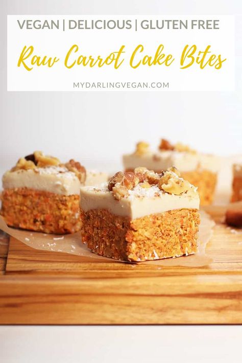 Carrot Cake Bites, Raw Carrot Cake, Cashew Cream Cheese, Sugar Free Carrot Cake, Raw Vegan Cake, Vegan Gluten Free Desserts, Raw Vegan Desserts, Easy Vegan Dessert, Vegan Carrot Cakes