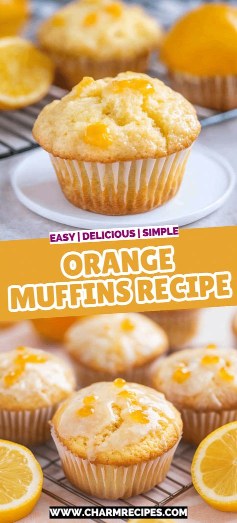 Orange Muffins Ladies Brunch Ideas, Muffins From Scratch, Cupcake Making, Orange Muffin Recipe, Orange Simple Syrup, Apartment Recipes, Fluffy Muffins, Chewy Molasses Cookies, Orange Dessert