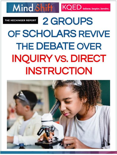 Inquiry defenders say inquiry is better at helping students develop conceptual understandings. Critics say the approach is bad for learning content and skills. Effective Teaching Strategies, Inquiry Learning, Cult Of Pedagogy, Direct Instruction, Conceptual Understanding, Inquiry Based Learning, Education Policy, Effective Teaching, Instructional Strategies