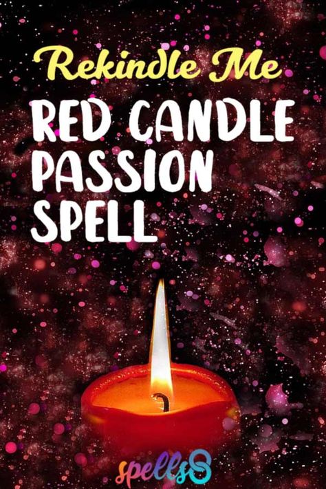 Spell For Passion, Spells For Passion, Passion Spell Jar, Red Candle Love Spell, Red Candle Magic, Red Candle Spell, Passion Spell, Lust Spell, Cranberry Candles