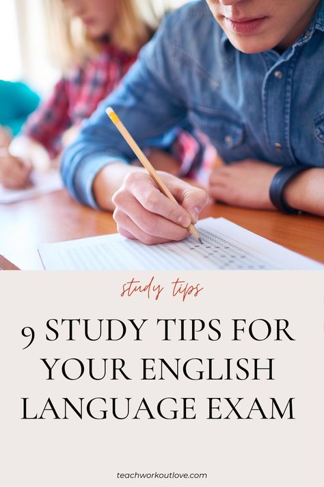 9 Study Tips for Your English Literature Exam - Teach.Workout.Love Tips For English Exam, Revision Strategies, Study Process, English Exam, Literary Theory, Past Exam Papers, Critical Essay, Past Exams, Group Study