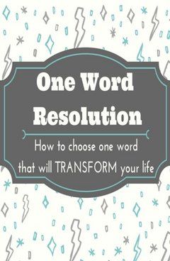 How to Choose Your One Word Resolution for the Year One Word Resolution, Resolution Ideas, Praying For Your Children, Business Mom, Making Goals, Card Quotes, By His Grace, Word Of The Year, Christian Resources