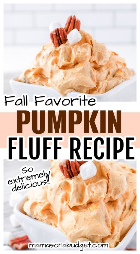 This Pumpkin Fluff is a great way to enjoy that fall flavor. Plus, it would look great on your Thanksgiving table! Pumpkin Pudding Dessert, Pumpkin Fluff Pie Recipe, Pumpkin Pie Fluff, Pumpkin Pudding Recipes, Pumpkin Fluff Dip, Cream Cheese Pumpkin, Vanilla Pudding Recipes, Fluff Salad Recipes, Pumpkin Fluff