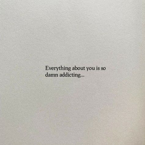 Rich Love Quotes, She Is Everything To Me Quotes, One Sentence Love Quotes, I Wanna Be With You Quotes, She Is Perfect Quotes, Love One Liners Quotes For Him, Wanna See You, Soulmate Quotes Love, Quote About Love Yourself