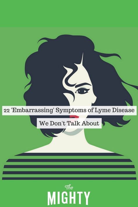 22 ‘Embarrassing’ Symptoms of Lyme Disease We Don’t Talk About | The Mighty #lymedisease #lyme #chronicillness #chronicpain Lymes Disease, Recovery Road, Hollistic Health, Chronic Lyme, Weird Thing, Disease Symptoms, We Dont Talk, Health Habits, Invisible Illness