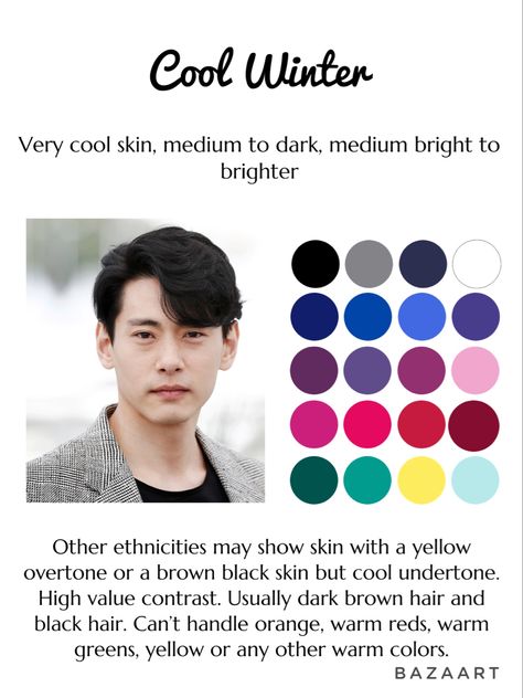 Cool Winter Men Palette, Warm Skin Tone Colors, True Winter Color Palette, Winter Skin Tone, Cool Winter Color Palette, Deep Winter Palette, Winter Palette, Colour Analysis, Color Design Inspiration