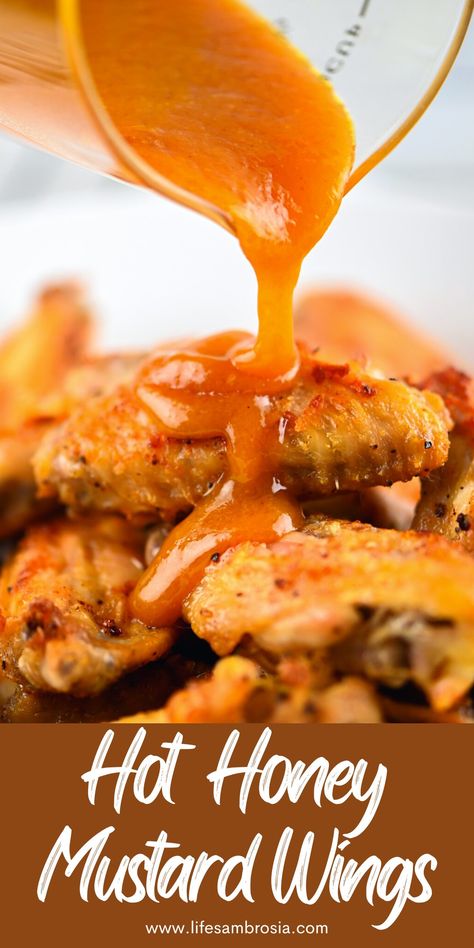 Hot Honey Wing Sauce, Hot Honey Wings Recipes, Mustard Wings Recipe, Honey Mustard Chicken Wing Sauce, Hot Honey Bourbon Wing Sauce, Hot Honey Mustard Chicken, Hot Honey Mustard Wing Sauce, Spicy Honey Mustard Sauce, Keto Hot Honey Chicken