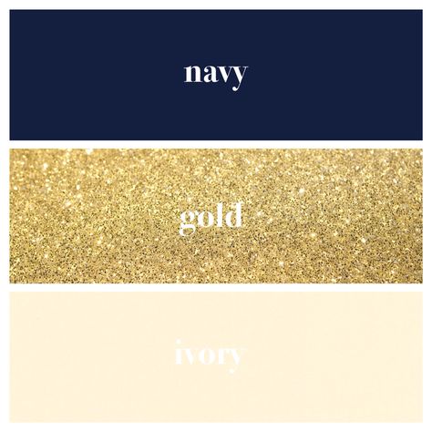 Navy, gold and ivory Blue And Gold Colour Scheme, Colors That Pair With Gold, Colors That Match Gold, Navy Blue And Gold Colour Palette, Navy Gold Colour Palette, Ivory And Gold Color Palette, Navy Blue And Gold Color Scheme, Navy And Gold Beach Wedding, Navy Blue Gold Color Palette