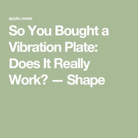 So You Bought a Vibration Plate: Does It Really Work? — Shape Lifepro Waver Vibration Plate, Vibration Plate Exercise Chart, Vibrating Plate Benefits, Vibrating Plate Exercises, Vibration Plate Before And After, Vibration Plate Benefits, Vibrating Plate, Plate Exercises, Sports Training Facility