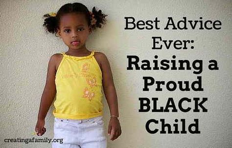 Best Advice Ever: Raising a Proud Emotionally Healthy Black Child - Creating a Family Transracial Adoption, Best Advice Ever, Private Adoption, Adoption Resources, International Adoption, Foster Adoption, Emotionally Healthy, Open Adoption, Foster Care Adoption