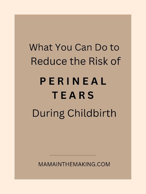 Learn about things you can do during pregnancy and during labor to reduce your risk for perineal tears during childbirth. Reduce Tearing During Birth, Perineal Tear Healing, Perineal Tear, Birth Pool, Perineal Massage, Stages Of Labor, Mama Natural, Water Birth, Healthy Juice Recipes