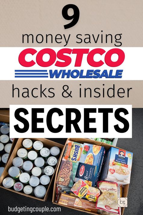 9 Costco Money Saving Hacks & Insider Secrets (save hundreds) Costco Hacks, Money Saving Hacks, Costco Shopping, Costco Meals, Saving Money Diy, Saving Hacks, Cash Budget, Best Money Saving Tips, Extreme Couponing