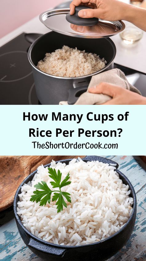 How Many Cups of Rice Per Person? - The Short Order Cook How To Make Rice For A Large Crowd, Cooking Large Amounts Of Rice, Cooking Rice For A Crowd, Rice Measurements Cups, Rice For A Crowd Parties, Recipes For 100 Servings, Rice Portion Size, Rice Serving Size Chart, How To Cook Long Grain Rice