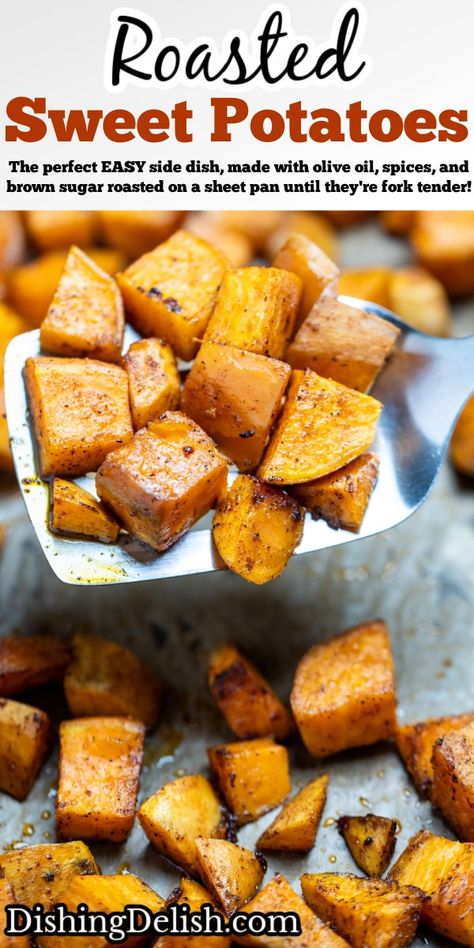 Roasted Sweet Potato Cubes are the perfect EASY side dish, made with olive oil, spices, and brown sugar roasted on a sheet pan until they're fork tender! Sweet Potato Cubes In Oven, Roasted Diced Sweet Potatoes, Brown Sugar Roasted Sweet Potatoes, Easy Roasted Sweet Potatoes, Diced Sweet Potatoes Baked, Cubed Sweet Potato Recipes, Sweet Potato Sheet Pan, Sheet Pan Roasted Vegetables, Sweet Potato Roasted