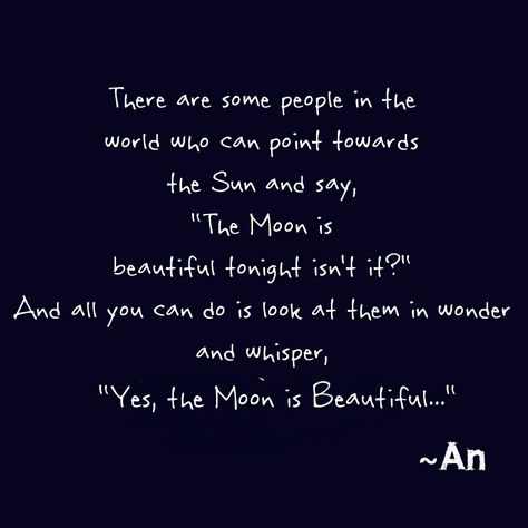 | Lies | ~ By An. Note : "The moon is beautiful, isn't it?" - is a way of saying "I love you" in classic Japanese literature. The Moon Is Beautiful Isnt It Wallpaper, The Moon Is Beautiful Isn't It In Japanese, The Moon Is Beautiful Isn't It Aesthetic, The Moon Is Beautiful Isnt It Japanese, The Moon Is Beautiful Isn't It Quotes, Isnt The Moon Lovely, The Moon Is Beautiful Isn't It, Isn't The Moon Lovely, Japanese Tattoo Words