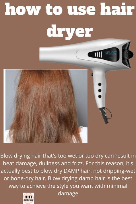 How to use hair dryers Blow Drying Hair, Blow Hair, Blow Dry Hair, Hair Dryers, Heat Damage, Hot Tools, Dryers, Blow Dry, Dry Hair