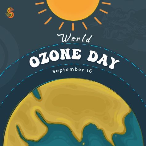 World Ozone Day Ozone layer WorldOzoneDay2022 International Day for the Preservation of Ozone layer 2022 Ozone day Protect Depletion of Ozone Layer Mother Earth Protecting Life on Earth Bhutan Shangreela Bhutan World Ozone Day Poster, Evs Project, World Ozone Day, Space Coloring Pages, Dark Nature, Birthday Post, Ozone Layer, Birthday Post Instagram, 50 Words