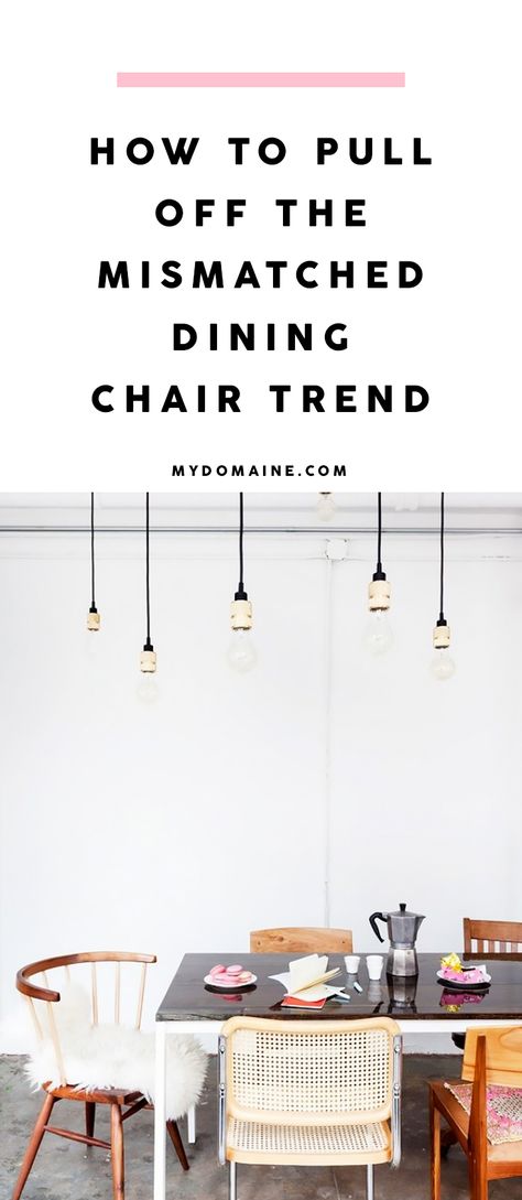 The Dos and Don'ts of Mastering the Mismatched Dining Chair Trend Mismatched Living Room, Mismatched Dining Room, Mismatched Living Room Furniture, Room Feng Shui, Mismatched Dining Chairs, Mismatched Chairs, Woven Dining Chairs, Dining Room Remodel, Minimalist Dining Room