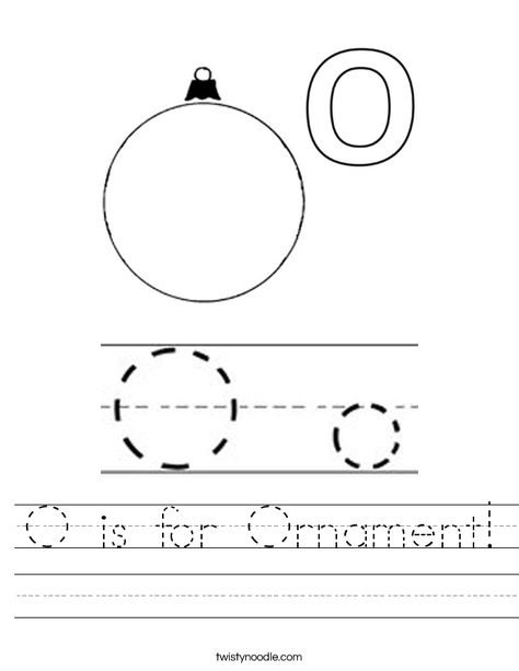 Ornament Worksheet, O Is For Ornament, Letter O Worksheet, Christmas Craft Kids, December Lesson Plans, December Lessons, Transportation Worksheet, Abc Crafts, Holiday Worksheets