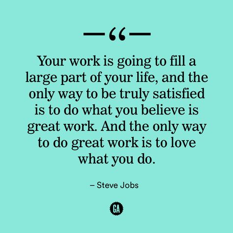 Love what you do. Do great work. #MondayMotivation Citation Force, Quotes Dream, Job Quotes, Career Quotes, Life Changing Quotes, Life Quotes Love, Robert Kiyosaki, Trendy Quotes, Quotes About Moving On