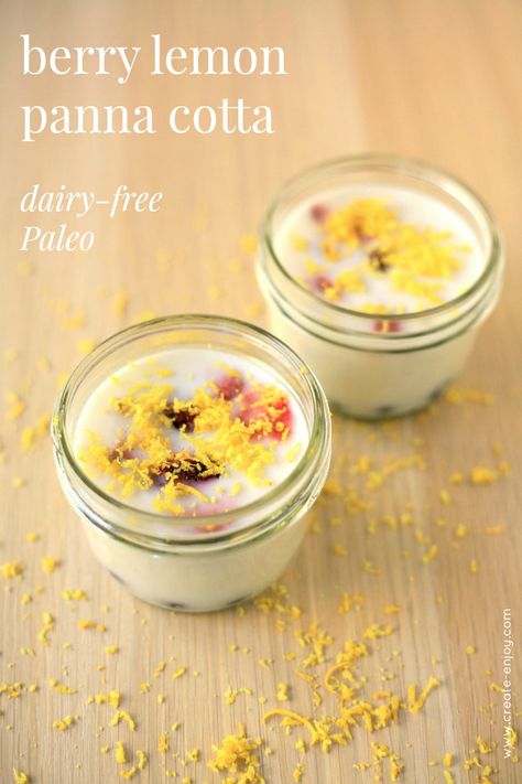 Lemon Panna Cotta, Panna Cotta Tart, Tropical Desserts, Panna Cotta Recipe, Milk Dessert, Paleo Recipes Dessert, Coconut Milk Recipes, Paleo Recipe, Frozen Berries