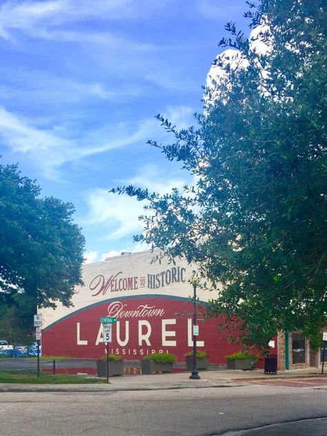 My Exciting First Trip To Laurel, Mississippi Living In Mississippi, Mississippi Landscape, Downtown Laurel Mississippi, Sister Vacation, Explore Mississippi, Rural Mississippi, Mississippi Vacation, Visit Mississippi, Ben Napier