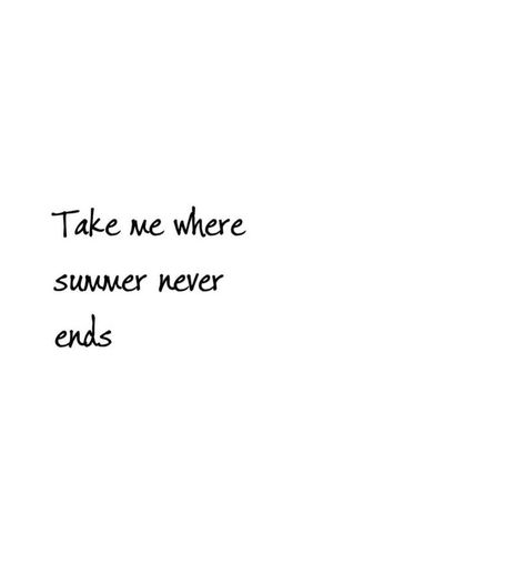 End Of Summer Quotes, Ending Quotes, Summer Quotes, End Of Summer, Quotes, Quick Saves