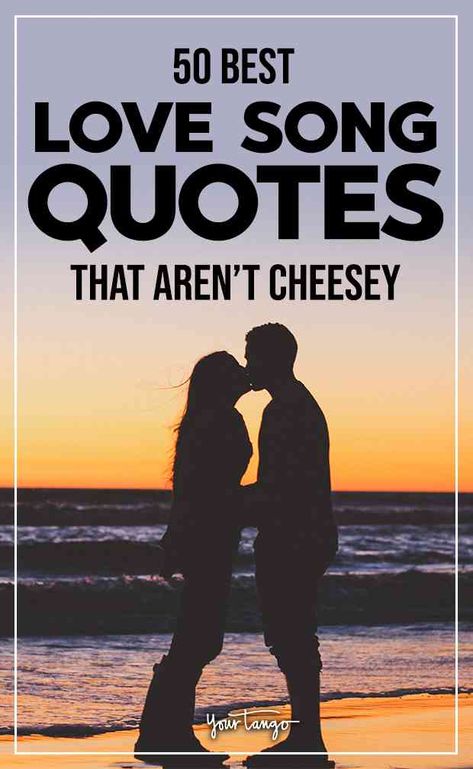 50 Best Love Song Quotes (That Aren't Corny Or Cheesy) | YourTango #lovesongs #songquotes #relationshipquotes #lovequotes #quotes Country Love Quotes For Couples, Couple Song Lyric Tattoos, Country Song Love Quotes For Him, Country Music Quotes Lyrics Love, Love Quotes From Country Songs, Music Love Quotes Relationships, Love And Music Quotes, Non Cheesy Love Quotes, Song Lyrics For Husband