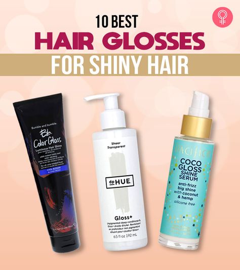 The 10 Best Hair Glosses For Shiny Hair – 2021 How To Make Hair Shine Naturally, Shine For Hair, Best Hair Shine Products, Product For Shiny Hair, Best Product For Shiny Hair, Best Shampoo For Shiny Hair, Hair Products For Shiny Hair, Clear Hair Gloss, How To Make Hair Shiny And Smooth