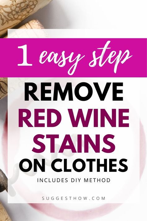 If you are constantly worried about not spilling a single drop of red wine on your shirt or sofa, this guide is for you. Learn How to Remove Red Wine Stain from carpet or clothes with 6 easy steps! #diy #redwine #redwinestain #stainremoval #cleaning #carpetstainremoval #carpetcleaning #cleaninghacks #laundry Red Wine Stain, Red Wine Stain Removal, Wine Stain Remover, Wine Stain, Stain Removal Guide, Diy Steps, Wine Outfit, Red Wine Stains, Stain Remover Carpet