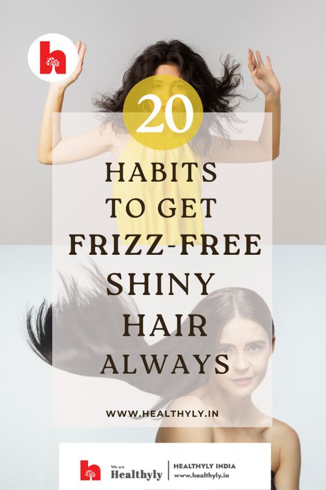 Frizzy Hair Routine, Rid Of Frizzy Hair, Frizzy Hair Remedies, Shiny Black Hair, Caring For Frizzy Hair, Habits For A Better Life, Food Habits, Tip Of The Iceberg, Haircare Tips