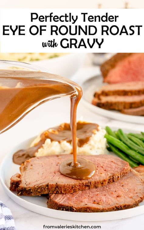 A flavorful seasoning mix and special cooking technique create this perfectly Tender Eye of Round Roast Beef with Gravy. A meal special enough for a holiday but economical enough to serve any day of the week! #roastbeef #beef #gravy #christmasrecipes Roast Beef Seasoning, Roast Beef And Gravy, Classic Roast Beef, Beef And Gravy, Roast Beef Gravy, Cross Rib Roast, Eye Of Round Roast, Roast Gravy, Tender Roast Beef